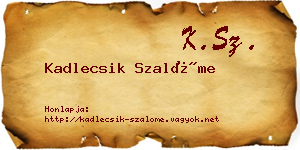 Kadlecsik Szalóme névjegykártya